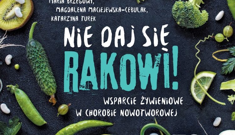 nie daj się rakowi