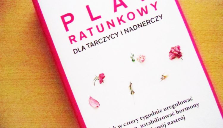 plan ratunkowy dla tarczycy i nadnerczy