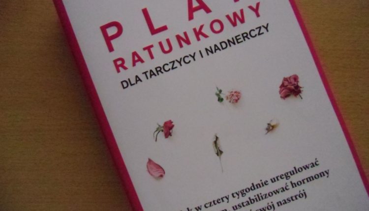 plan ratunkowy dla tarczycy i nadnerczy